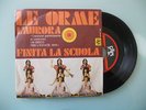 Vinile 45 Giri - Le Orme - L'aurora / Finita la scuola - CAR CRJ-NP 1059