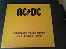 AC DC  LEGENDARY TRACKS NEVER HEAD BEFORE 