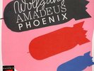 Phoenix - Wolfgang Amadeus Phoenix (LP)