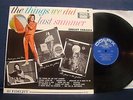 SHELLEY FABARES - The Things We Did Last Summer - 1962- Blue Colpix Label - Mono