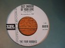 The Four Buddies,Just Enough of Your Love,Imperial  Label-Northern Soul 45