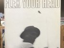 Flex Your Head - Various Artists LP