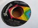 Jackie Wilson 45 Soul Galore/Brand New Thing Brunswick 55290 Northern Soul