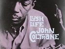 Coltrane,John - Lush Life (2011, Vinyl NEW)