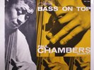 PAUL CHAMBERS: Bass On Top LP (black/blue Liberty UA label) Jazz