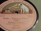 MADAME TETRAZZINI ROMEO ET JULIETTE WALTZ GRAMOPHONE MONARCH RECORD 053195