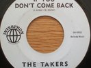 The Takers (Undertakers)-If you don't come back Demo. USA Pressing 7