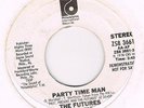 Philadelphia Int THE FUTURES Party time man Northern soul spins 