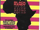 BLACK RANDY and the MetroSquad IDI AMIN 7