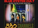 Blue Oyster Cult - OST Bad Channels Vinyl EU 2LP