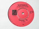 SEPTIMUS TELSTAR '76 / SHA LA LA LA LA 45 NORWAY TALENT RECORDS 76 JOE MEEK RGM
