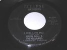 Harry Deal & The Galaxies: I Still Love You 45 - Northern Soul