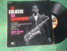 Lp French Cover Barclay 84084 Leloir Picture Colosse Du Saxophone Sonny Rollins