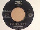 Gene Norman ?– Snaggle Tooth Ann 7