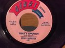 ROSCO ROBINSON *THAT'S ENOUGH / ONE MORE TIME / NORTHERN SOUL 45 GERRI  001 VG+
