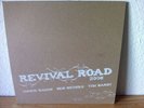 REVIVAL ROAD 2008 • Chuck Ragan • Ben Nichols • Tim Barry • Vinyl