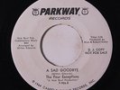 FOUR EXCEPTIONS: A Sad Goodbye / You Got The Power 45 (dj) rare Soul