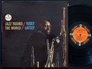 YUSEF LATEEF Jazz 'Round The World LP IMPULSE AS-56 Orig US 1963 JAZZ RVG ST