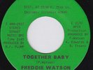 FREDDIE WATSON Together Baby RARE northern soul 45 funk crossover deep soul HEAR