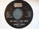 CROSSOVER SOUL 45 Shirley Karol My Baby's Gone Away / Faith Dakar 1453 M-