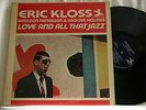ERIC KLOSS Love & All That Jazz Richard Groove Holmes Don Patterson Prestige LP