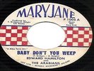 Edward Hamilton & The Arabians-Baby Don't You Weep-Tell Me-MaryJane-Detroit-45