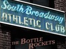 THE BOTTLE ROCKETS - SOUTH BROADWAY ATHLETIC CLUB (LP+MP3)  VINYL LP + MP3 NEU