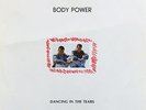 Body Power - Dancing in the Tears 12