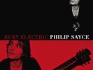 Ruby Electric - Philip Sayce (2011, Vinyl NEW)