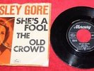 LESLEY GORE SHE'S A FOOL + THE OLD CROWD MERCURY PC