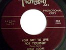Bobby Moore & Fourmost 45RPM You Got To Live On Fantasy Promo Deep Soul Hear It