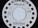 Crossover Soul 45 ESTHER PHILLIPS Nobody But You ROULETTE VG++/VG+ HEAR