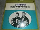 The VIBRATIONS Misty 1966 OKEH OKM 12112 Soul Rhythm & Blues LP T