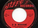 Hear - Rare Country Boogie 45 - Jimmy Kelly - 3 D Boogie - Jiffy Records # 200