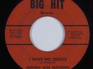 Northern Soul 45 JOHNNY MAE MATTHEWS I Have No Choice BIG HIT HEAR