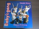 Baby's Gang - Child Disco Album Vinyl LP (ITALO DISCO) 1989