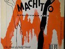 MACHITO - Afro Cuban Jazz - Charlie Parker  Flip Phillips  Buddy Rich