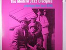 MODERN JAZZ DISCIPLES: Right Down Front LP (Mono, Japan, re, insert) Jazz