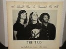 LP The TRIO A Splendid Time is Guaranteed For All US PRIVATE HI SCHOOL ACOUSTIC