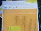 Jets To Brazil 