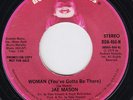 JAE MASON Woman You've Gotta Be There GREAT modern soul ORIG 45 stepper LISTEN