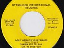 SAMSON & DELILAH Don't Listen To Your Friends RARE modern soul boogie NORTHERN