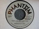 NORTHERN SOUL Disciples of Soul That's The Love Goes Phantom 2755 Promo M-