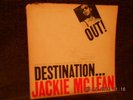 Jackie Mclean - Destination Out - Blue Note LP - Van Gelder NY USA Ear, Mono