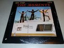 Moments 