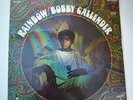 RARE SEALED LP - BOBBY CALLENDER RAINBOW MGM Funk Soul SE-4557