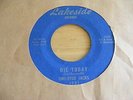 1966 One-eyed Jacks DIE TODAY /SOMEWHERE THEY CAN'T FIND ME 7
