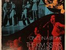 THE KIM SISTERS & BROS. Once In A Lifetime LP Vinyl Hawaii Korean HEAR T-960