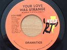 Dramatics - Your Love Was Strange - Volt