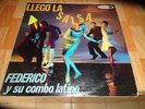 federico y su combo latino llego la salsa , primer disco con el nombre salsa